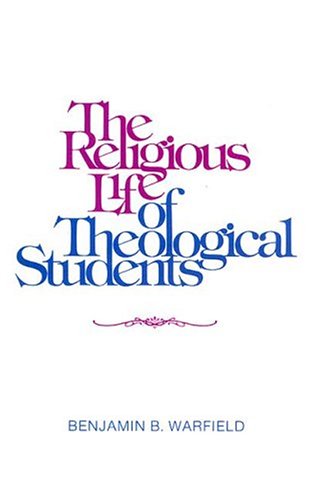 Book cover for The Religious Life of the Theological Student