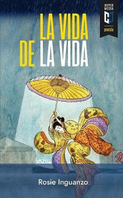 Book cover for La vida de la vida