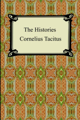 Cover of The Histories of Tacitus