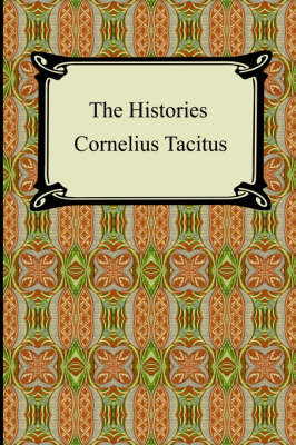Book cover for The Histories of Tacitus