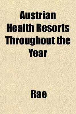 Book cover for Austrian Health Resorts Throughout the Year