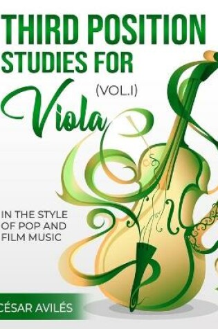 Cover of Third Position Studies for Viola, Vol. I