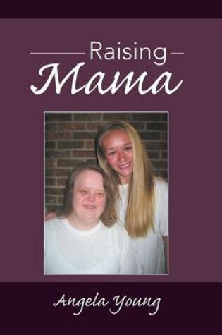 Cover of Raising Mama