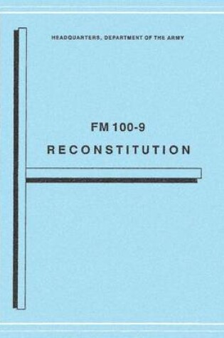 Cover of Reconstitution (FM 100-9)