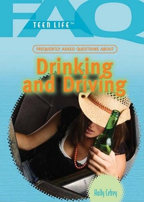 Book cover for Frequently Asked Questions about Drinking and Driving