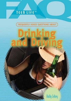 Cover of Frequently Asked Questions about Drinking and Driving