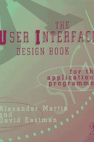 Cover of The UI Design Book for the Applications Programmer