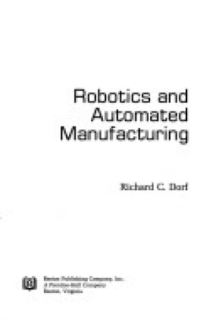 Cover of Robotics and Automated Manufacturing