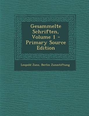 Book cover for Gesammelte Schriften, Volume 1 - Primary Source Edition