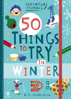 Cover of 50 Things to Try in Winter