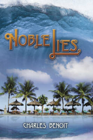 Cover of Noble Lies