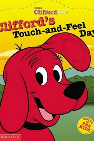 Cover of Clifford's Touch and Feel Day