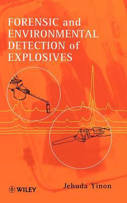 Book cover for Forensic and Environmental Detection of Explosives