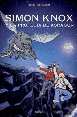 Cover of Simon Knox y La Profecia de Asragur