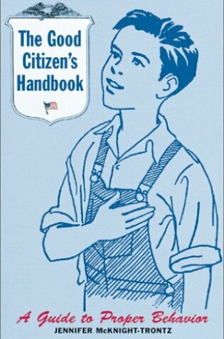 Cover of The Good Citizen's Handbook