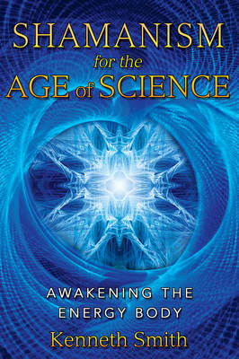 Book cover for Shamanism for the Age of Science