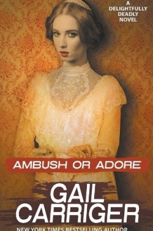 Cover of Ambush or Adore