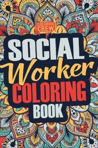 Cover of Social Worker Coloring Book