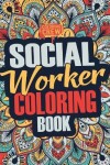 Book cover for Social Worker Coloring Book