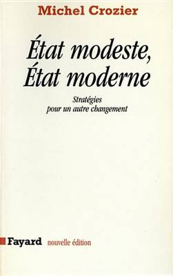 Book cover for Etat Modeste, Etat Moderne