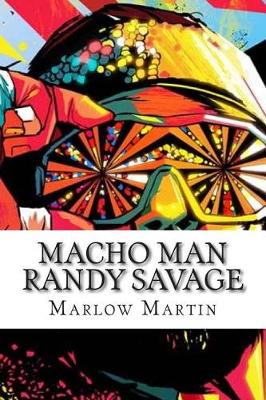 Book cover for Macho Man Randy Savage