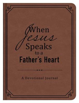 Book cover for When Jesus Speaks to a Father's Heart