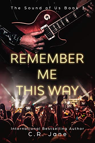 Cover of Remember Me This Way