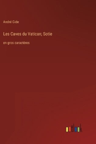 Cover of Les Caves du Vatican; Sotie