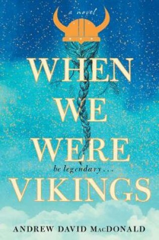 Cover of When We Were Vikings