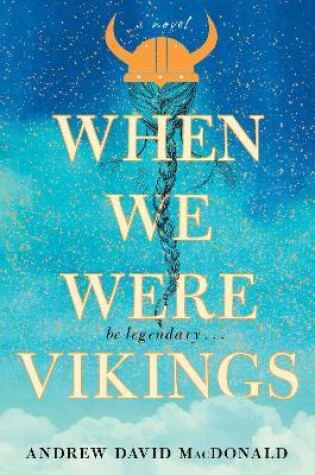 Cover of When We Were Vikings