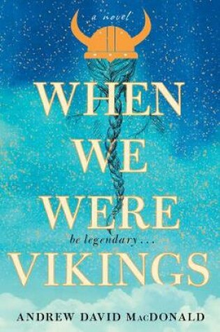 Cover of When We Were Vikings