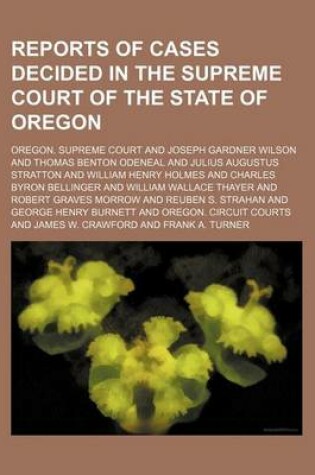 Cover of Reports of Cases Decided in the Supreme Court of the State of Oregon (Volume 35)