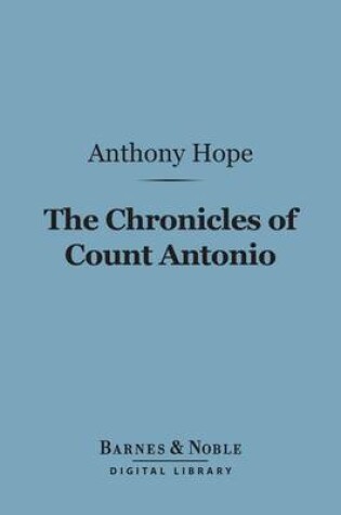 Cover of The Chronicles of Count Antonio (Barnes & Noble Digital Library)