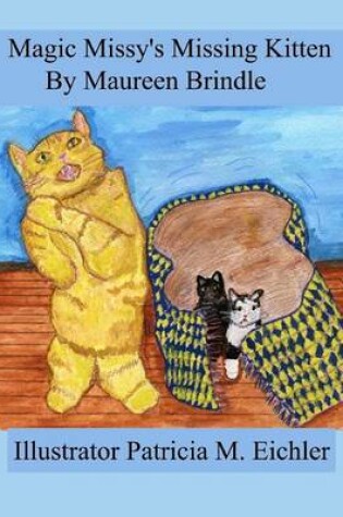 Cover of Magic Missy's Missing Kitten