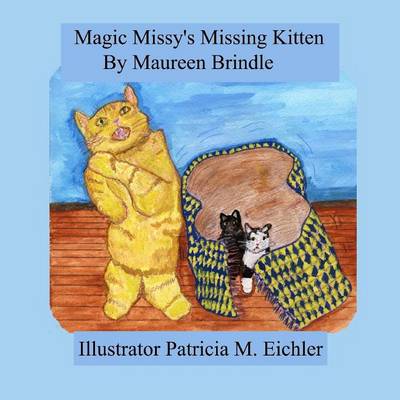 Cover of Magic Missy's Missing Kitten