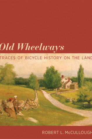 Cover of Old Wheelways