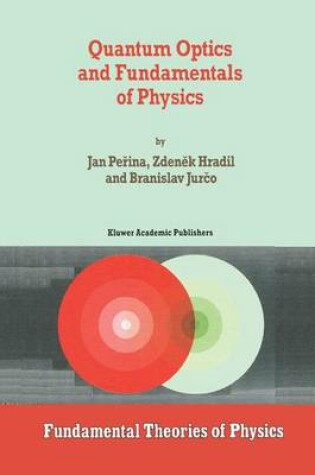 Cover of Quantum Optics and Fundamentals of Physics