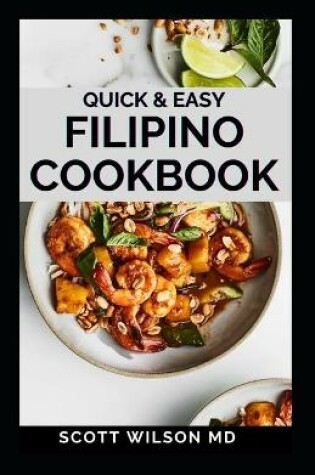 Cover of Quick and Easy Filipino Cookbook