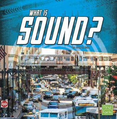 Book cover for What is Sound? (Science Basics)