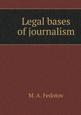 Book cover for Legal bases of journalism