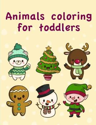 Cover of Animals coloring for toddlers