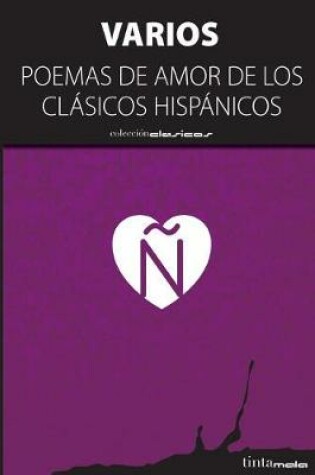 Cover of Poemas de amor de los clasicos hispanicos