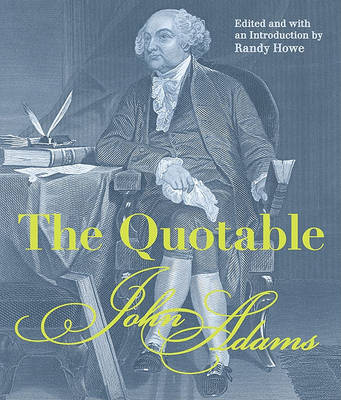 Book cover for The Quotable John Adams