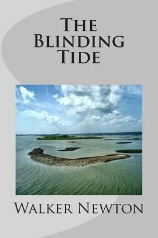Cover of The Blinding Tide