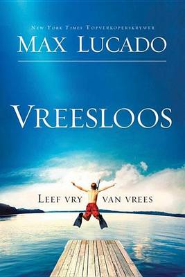 Book cover for Vreesloos: Leef Vry Van Vrees