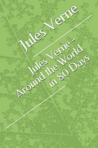 Cover of Jules Verne - Around the World in 80 Days