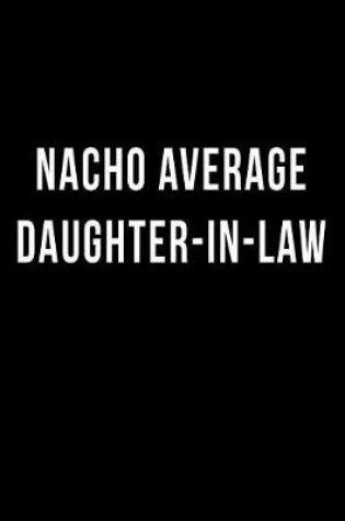 Cover of Nacho Average Daughter-in-Law