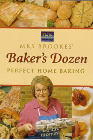 Cover of Mrs Brooke's Baker's Dozen