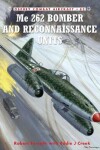 Book cover for Me 262 Bomber and Reconnaissance Units