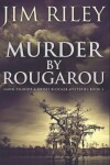 Book cover for Murder By Rougarou